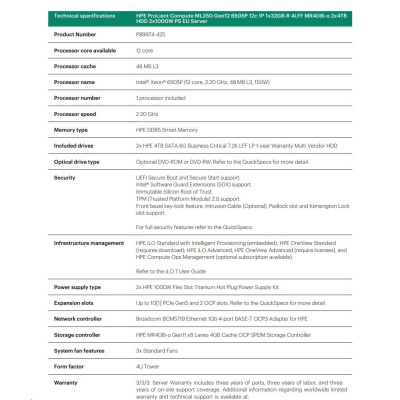 HPE PL ML350g12 6505P (2.2/12C) 1x32G (P69728) 2x4TB 4LFF MR408i-o2x1000W 1GbE NBD333 Smart Choice