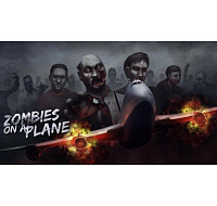 Zombies on a Plane Deluxe Edition (PC) klíč Steam